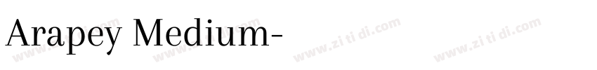 Arapey Medium字体转换